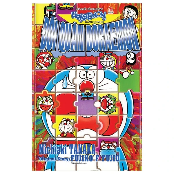 Đội Quân Doraemon - Tập 2 - Michiaki Tanaka, Original Story, Fujiko F Fujio (Mới 100%) Truyện tranh, NXB Kim Đồng - SÁCH ĐẠI HỌC