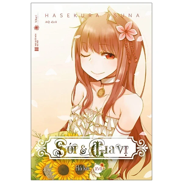 Sói & Gia Vị - Tập 17 - Isuna Hasekura (Mới 100%) Light novel, Thái Hà Books - SÁCH ĐẠI HỌC