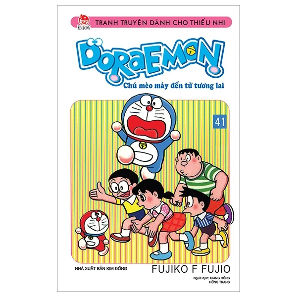 Doraemon - Chú Mèo Máy Đến Từ Tương Lai - Tập 41 - Fujiko F Fujio (Mới 100%) Truyện tranh, NXB Kim Đồng - SÁCH ĐẠI HỌC
