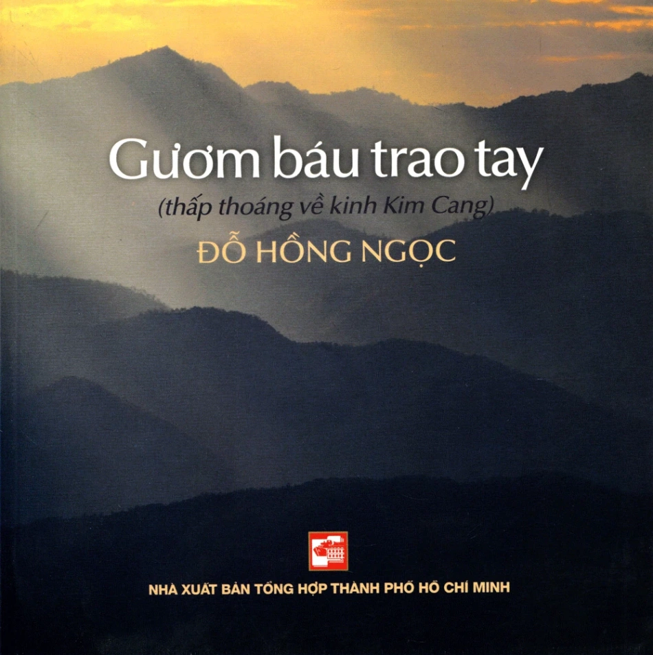 Gươm Báu Trao Tay - Thấp Thoáng Về Kinh Kim Cang - Đỗ Hồng Ngọc (Mới 100%) Phật giáo, NXB Tổng Hợp TPHCM - SÁCH ĐẠI HỌC
