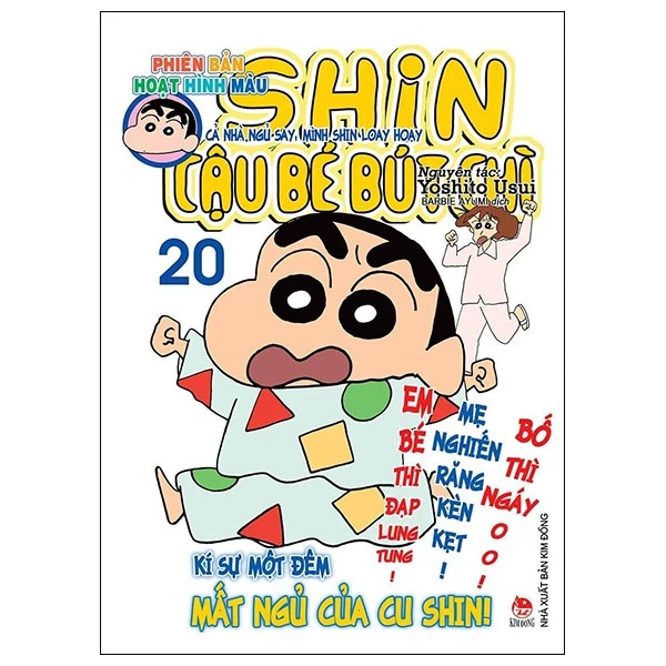 Shin - Cậu Bé Bút Chì - Phiên Bản Hoạt Hình Màu - Tập 20: Cả Nhà Ngủ Say, Mình Shin Loay Hoay - Yoshito Usui (Mới 100%) Truyện tranh, NXB Kim Đồng - SÁCH ĐẠI HỌC