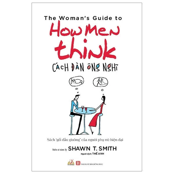 Cách Đàn Ông Nghĩ - Shawn T. Smith (Mới 100%) Sách tư duy, kỹ năng sống, Văn Lang Books - SÁCH ĐẠI HỌC