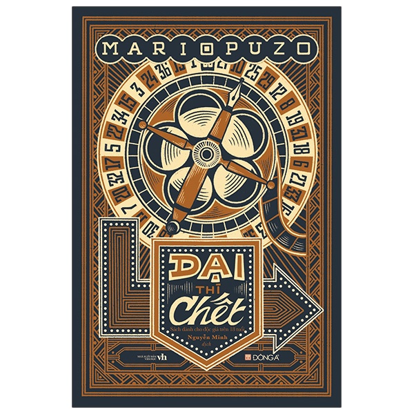 Dại Thì Chết - Mario Puzo (Mới 100%) Tiểu thuyết, Đông A - SÁCH ĐẠI HỌC