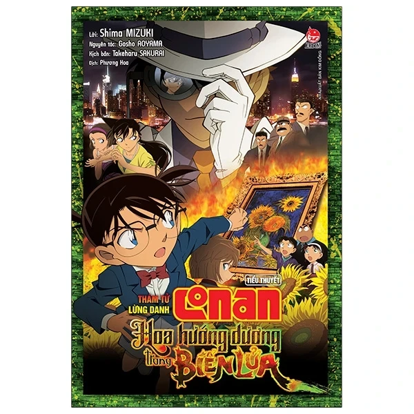 Thám Tử Lừng Danh Conan - Tiểu Thuyết - Hoa Hướng Dương Trong Biển Lửa - Gosho Aoyama, Takeharu Sakurai, Shima Mizuki (Mới 100%) Tiểu thuyết, NXB Kim Đồng - SÁCH ĐẠI HỌC