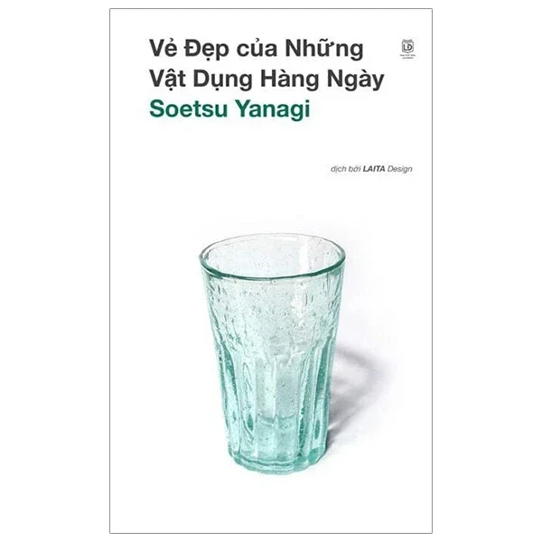 Vẻ Đẹp Của Những Vật Dụng Hàng Ngày - Soetsu Yanagi (Mới 100%) Sách tư duy, kỹ năng sống, PhanBook - SÁCH ĐẠI HỌC