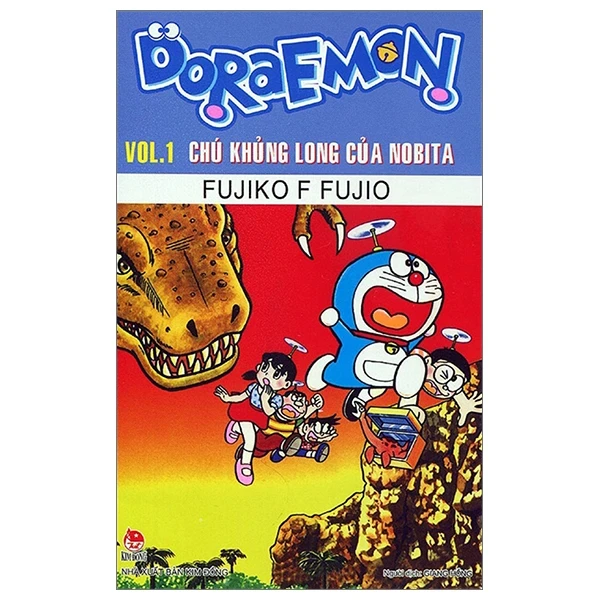 Doraemon - Truyện Dài - Tập 1: Chú Khủng Long Của Nobita - Fujiko F Fujio (Mới 100%) Truyện tranh, NXB Kim Đồng - SÁCH ĐẠI HỌC