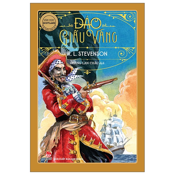Văn Học Scotland - Tác Phẩm Chọn Lọc - Đảo Giấu Vàng - R. L. Stevenson (Mới 100%) Truyện thiếu nhi, NXB Kim Đồng - SÁCH ĐẠI HỌC