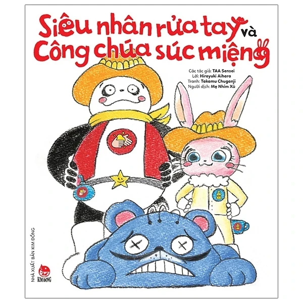 Siêu Nhân Rửa Tay Và Công Chúa Súc Miệng - Tranh Truyện Ehon Nhật Bản - Hiroyuki Aihara, Takamu Chuganji, TAA Sensei (Mới 100%) Truyện thiếu nhi, NXB Kim Đồng - SÁCH ĐẠI HỌC