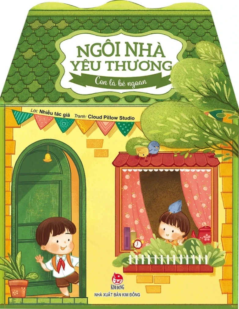 Ngôi Nhà Yêu Thương - Con Là Bé Ngoan - Nhiều Tác Giả (Mới 100%) Truyện tranh, NXB Kim Đồng - SÁCH ĐẠI HỌC