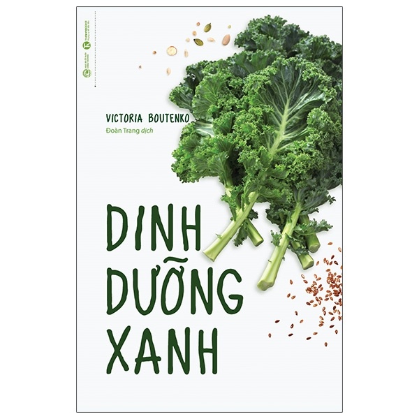 Dinh Dưỡng Xanh - Victoria Boutenko (Mới 100%) Sách y học hiện đại, Thái Hà Books - SÁCH ĐẠI HỌC