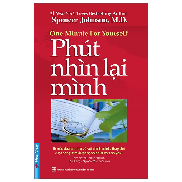 Phút Nhìn Lại Mình - Spencer Johnson, M.D. (Mới 100%) Sách tư duy, kỹ năng sống, First News - SÁCH ĐẠI HỌC