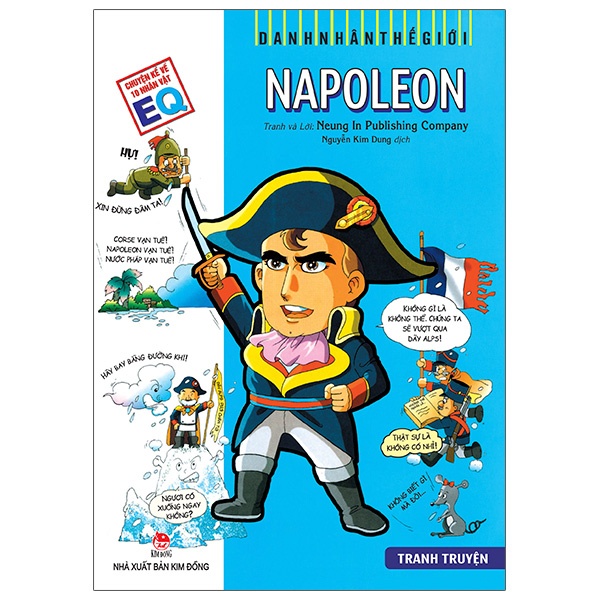 Danh Nhân Thế Giới - Napoleon - Neung In Publishing Company (Mới 100%) Kiến thức bách khoa, NXB Kim Đồng - SÁCH ĐẠI HỌC