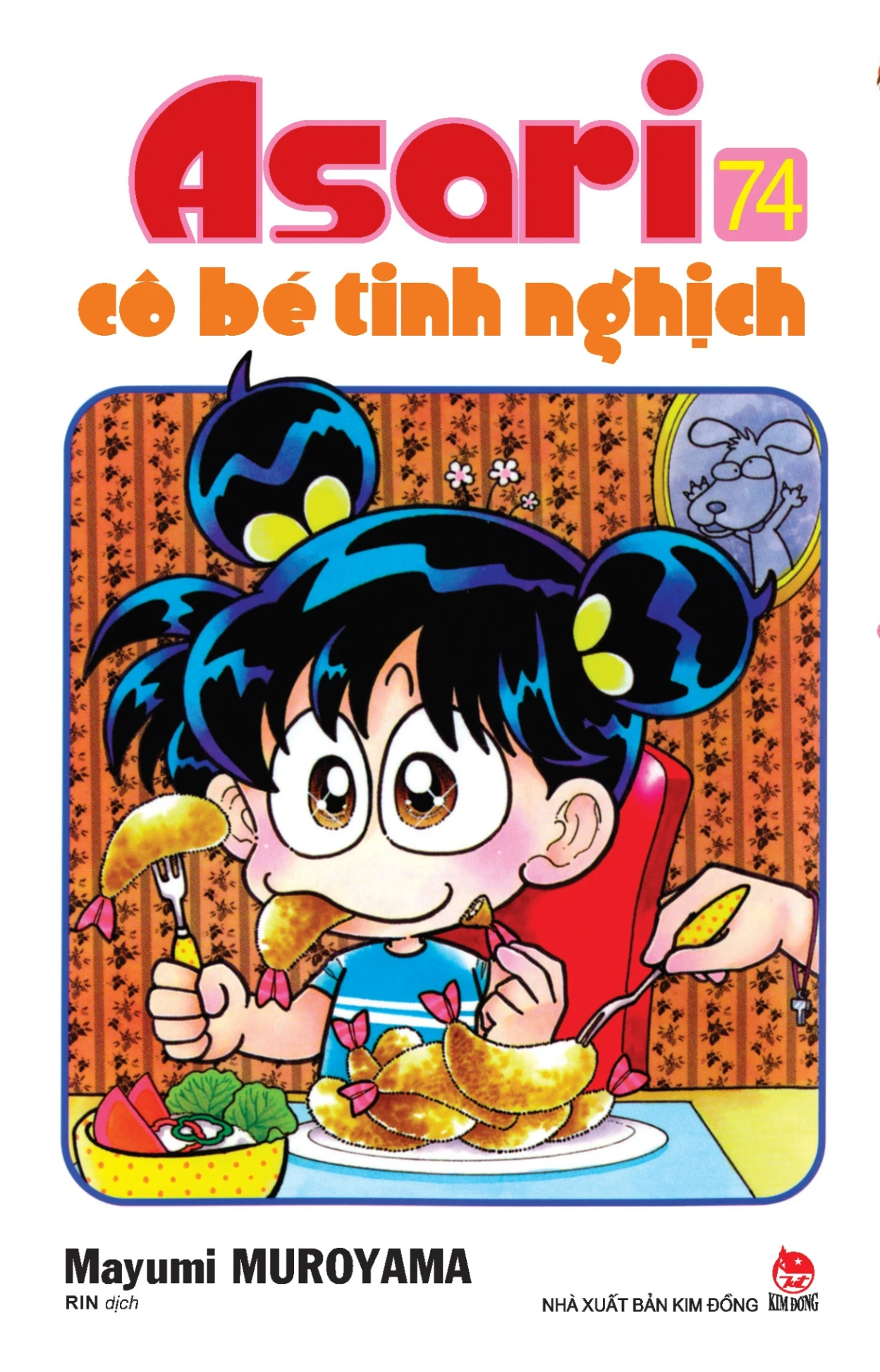 Asari - Cô Bé Tinh Nghịch - Tập 74 - Mayumi Muroyama (Mới 100%) Manga, comic, NXB Kim Đồng - SÁCH ĐẠI HỌC