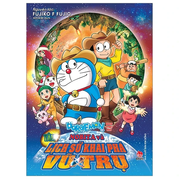 Doraemon - Movie Story Màu - Tân Nobita Và Lịch Sử Khai Phá Vũ Trụ - Fujiko F Fujio (Mới 100%) Truyện tranh, NXB Kim Đồng - SÁCH ĐẠI HỌC