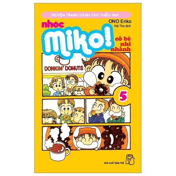 Nhóc Miko! Cô Bé Nhí Nhảnh - Tập 5 - ONO Eriko (Mới 100%) Truyện tranh, NXB Trẻ - SÁCH ĐẠI HỌC