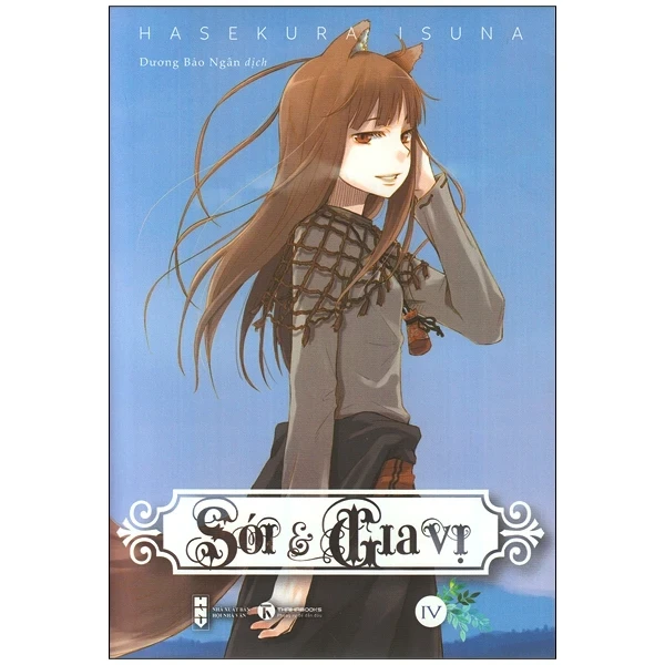 Sói & Gia Vị - Tập 4 - Hasekura Isuna (Mới 100%) Light novel, Thái Hà Books - SÁCH ĐẠI HỌC