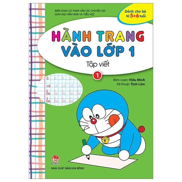 Hành Trang Vào Lớp 1 - Tập Viết - Tập 1 - Hiếu Minh, Tịnh Lâm (Mới 100%) Phát triển kỹ năng, trí tuệ cho trẻ, NXB Kim Đồng - SÁCH ĐẠI HỌC