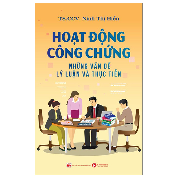Hoạt Động Công Chứng - Những Vấn Đề Lý Luận Và Thực Tiễn - Ninh Thị Hiền (Mới 100%) Luật, văn bản luật, Thái Hà Books - SÁCH ĐẠI HỌC