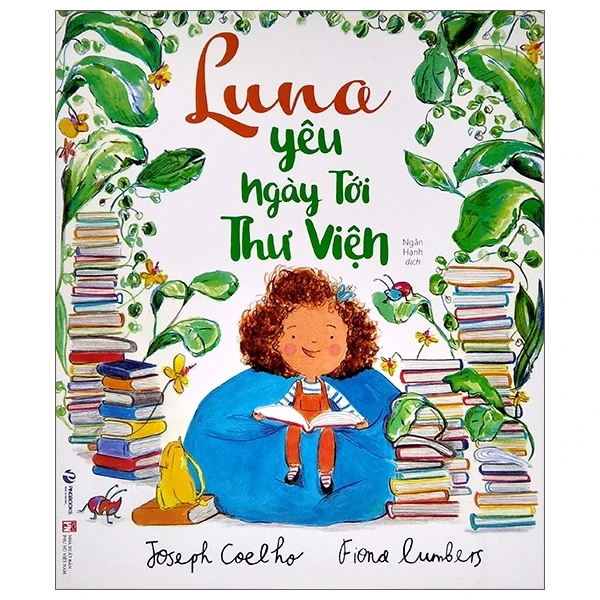 Luna Yêu Ngày Tới Thư Viện - Joseph Coelho, Fiona Lumbers (Mới 100%) Truyện thiếu nhi, NXB Phụ Nữ - SÁCH ĐẠI HỌC