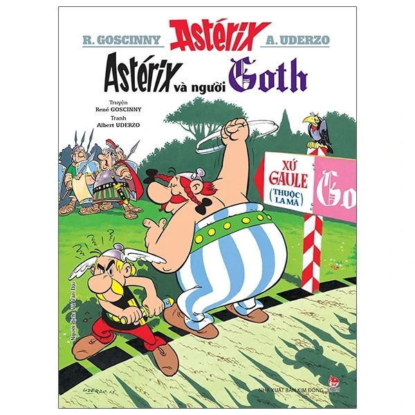Astérix - Astérix Và Người Goth - René Goscinny, Albert Uderzo (Mới 100%) Truyện tranh, NXB Kim Đồng - SÁCH ĐẠI HỌC