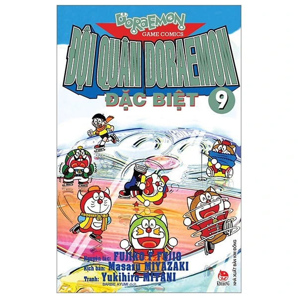 Đội Quân Doraemon Đặc Biệt - Tập 9 - Fujiko F Fujio, Yukihiro Mitani, Miyazaki Masaru (Mới 100%) Truyện tranh, NXB Kim Đồng - SÁCH ĐẠI HỌC