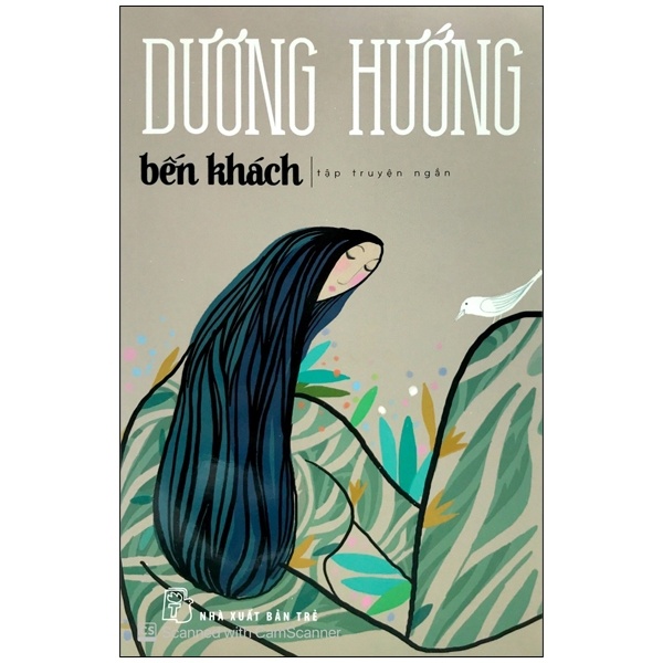 Bến Khách - Dương Hướng (Mới 100%) Truyện ngắn, tản văn, NXB Trẻ - SÁCH ĐẠI HỌC