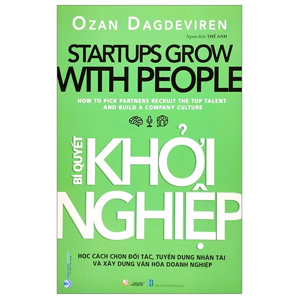 Bí Quyết Khởi Nghiệp - Ozan Dagdeviren (Mới 100%) Khởi nghiệp, làm giàu, Văn Lang Books - SÁCH ĐẠI HỌC