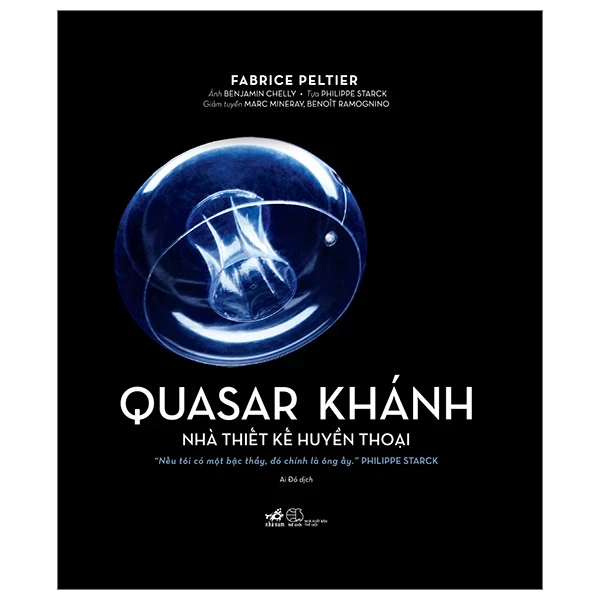 Quasar Khánh - Nhà Thiết Kế Huyền Thoại (Bìa Cứng) - Fabrice Peltier (Mới 100%) Âm nhạc, điện ảnh, Nhã Nam - SÁCH ĐẠI HỌC