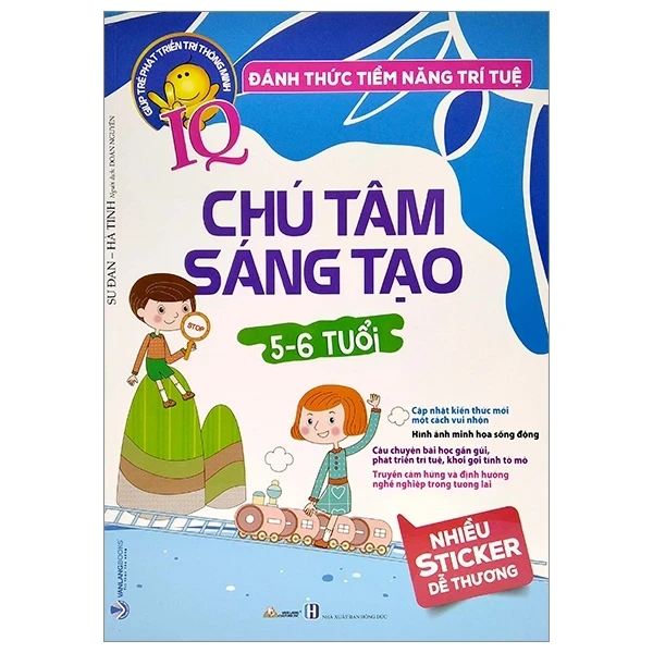 Đánh Thức Tiềm Năng Trí Tuệ - Chú Tâm Sáng Tạo (5-6 Tuổi) - Sư Đan, Hà Tinh (Mới 100%) Phát triển kỹ năng, trí tuệ cho trẻ, Văn Lang Books - SÁCH ĐẠI HỌC