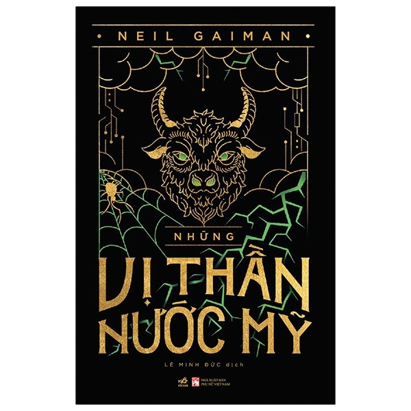 Những Vị Thần Nước Mỹ - Neil Gaiman (Mới 100%) Huyền bí, giả tưởng, kinh dị, Nhã Nam - SÁCH ĐẠI HỌC