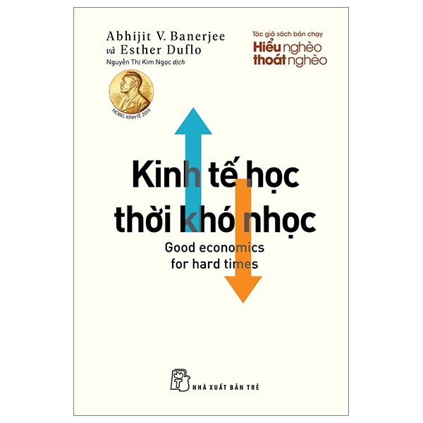 Kinh Tế Học Thời Khó Nhọc - Abhijit V. Banerjee, Esther Duflo (Mới 100%) Phân tích kinh tế, NXB Trẻ - SÁCH ĐẠI HỌC