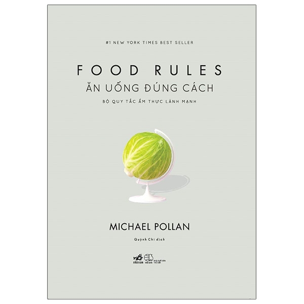 Ăn Uống Đúng Cách - Bộ Quy Tắc Ẩm Thực Lành Mạnh (Bìa Cứng) - Michael Pollan (Mới 100%) Sách tư duy, kỹ năng sống, Nhã Nam - SÁCH ĐẠI HỌC