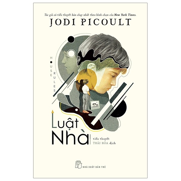 Luật Nhà - Jodi Picoult (Mới 100%) Tiểu thuyết, NXB Trẻ - SÁCH ĐẠI HỌC