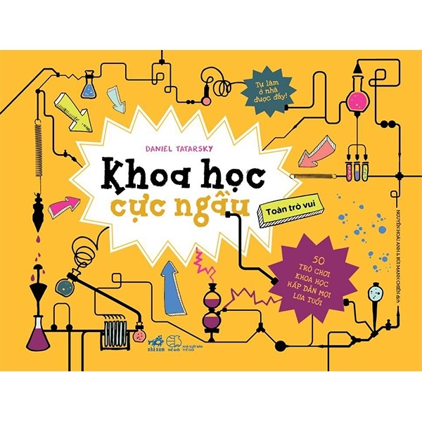 Khoa Học Cực Ngầu - Daniel Tatarsky (Mới 100%) Kiến thức bách khoa, Nhã Nam - SÁCH ĐẠI HỌC