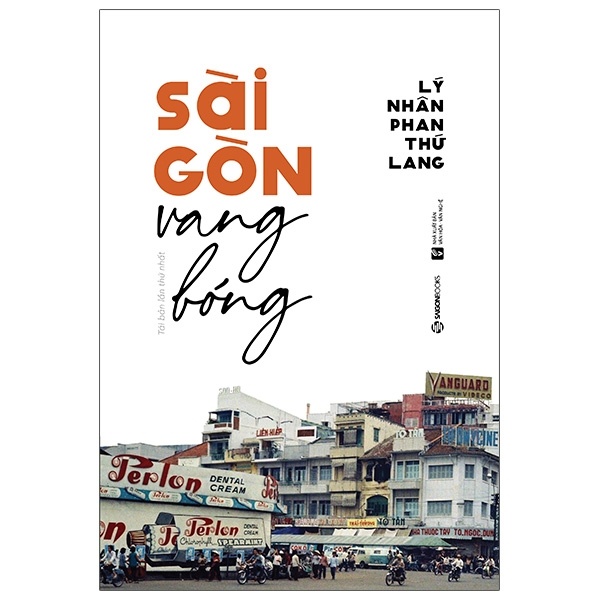 Sài Gòn Vang Bóng - Lý Nhân Phan Thứ Lang (Mới 100%) Lịch sử, địa lí Việt Nam, SaigonBooks - SÁCH ĐẠI HỌC