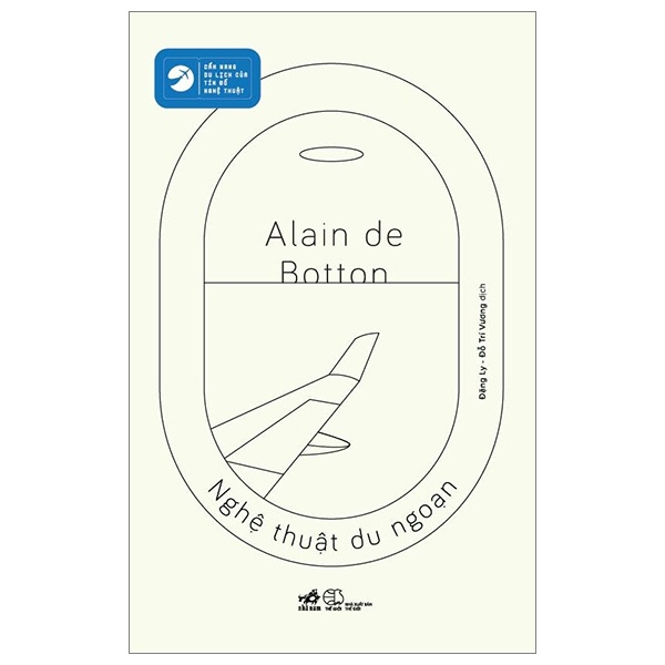 Nghệ Thuật Du Ngoạn - Alain De Botton (Mới 100%) Sách địa danh, du lịch, Nhã Nam - SÁCH ĐẠI HỌC