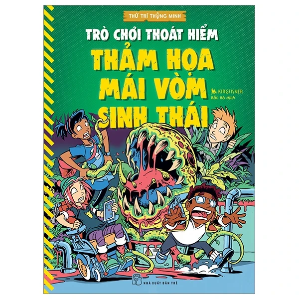Thử Trí Thông Minh - Trò Chơi Thoát Hiểm - Thảm Họa Mái Vòm Sinh Thái - Kingfisher (Mới 100%) Kiến thức, kỹ năng sống cho trẻ, NXB Trẻ - SÁCH ĐẠI HỌC