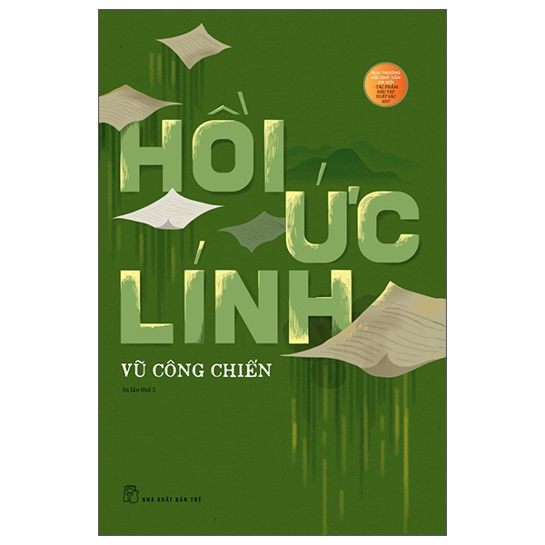 Hồi Ức Lính - Vũ Công Chiến (Mới 100%) Tiểu thuyết, NXB Trẻ - SÁCH ĐẠI HỌC
