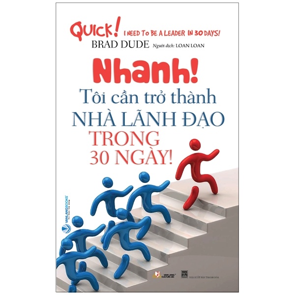 Nhanh! Tôi Cần Trở Thành Nhà Lãnh Đạo Trong 30 Ngày - Brand Dude (Mới 100%) Quản trị, lãnh đạo, Văn Lang Books - SÁCH ĐẠI HỌC