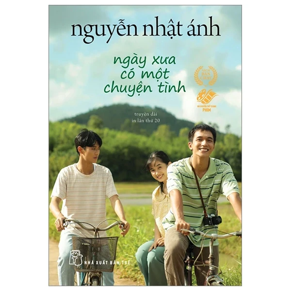 Ngày Xưa Có Một Chuyện Tình - Khổ Nhỏ (Bìa Phim) - Nguyễn Nhật Ánh (Mới 100%) Tiểu thuyết, NXB Trẻ - SÁCH ĐẠI HỌC