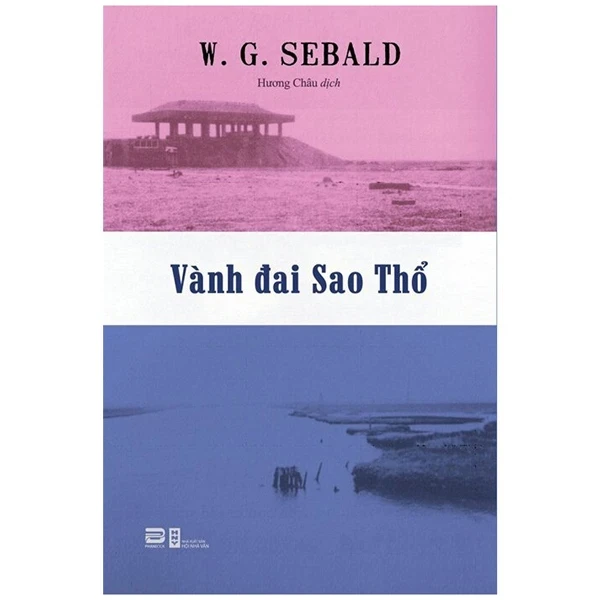 Vành Đai Sao Thổ - W. G. Sebald (Mới 100%) Tiểu thuyết, PhanBook - SÁCH ĐẠI HỌC