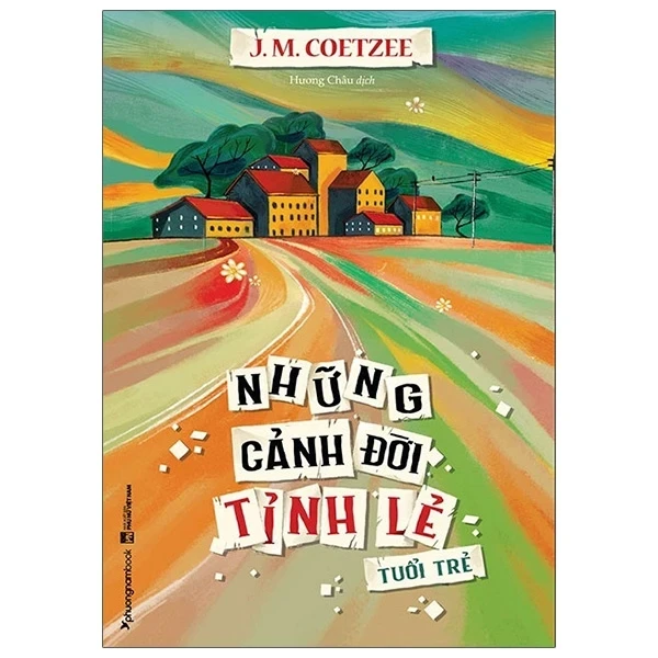 Những Cảnh Đời Tỉnh Lẻ - Tuổi Trẻ - J. M. Coetzee (Mới 100%) Tiểu thuyết, NXB Phụ Nữ - SÁCH ĐẠI HỌC