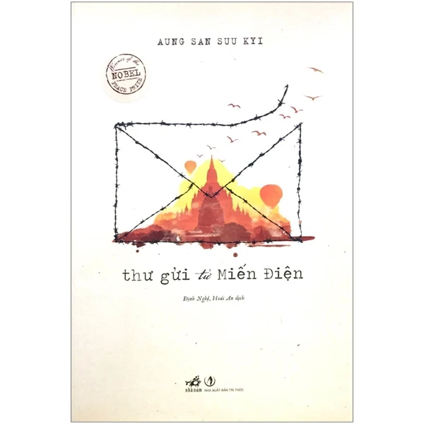 Thư Gửi Từ Miến Điện - Aung San Suu Kyi (Mới 100%) Tiểu thuyết, Nhã Nam - SÁCH ĐẠI HỌC