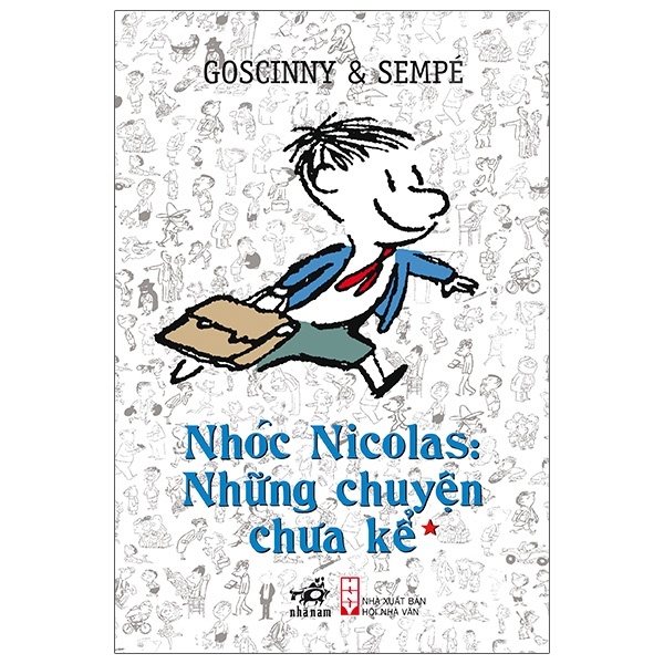 Nhóc Nicolas: Những Chuyện Chưa Kể - Tập 1 - Goscinny, Sempé (Mới 100%) Truyện thiếu nhi, Nhã Nam - SÁCH ĐẠI HỌC
