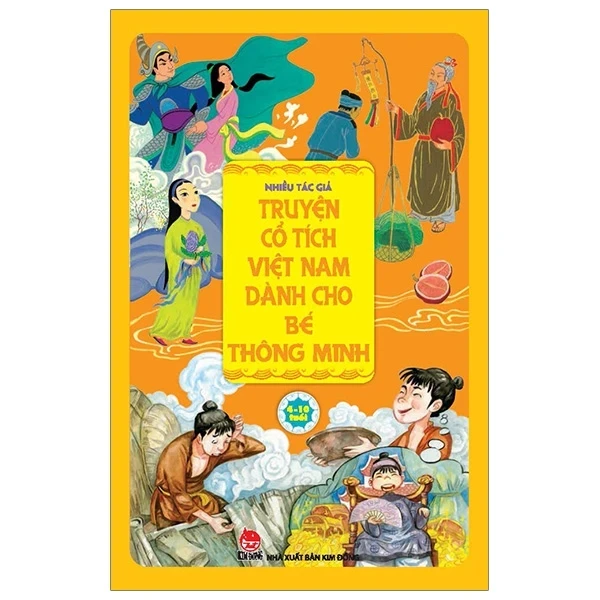 Truyện Cổ Tích Việt Nam Dành Cho Bé Thông Minh - Nhiều Tác Giả (Mới 100%) Truyện thiếu nhi, NXB Kim Đồng - SÁCH ĐẠI HỌC