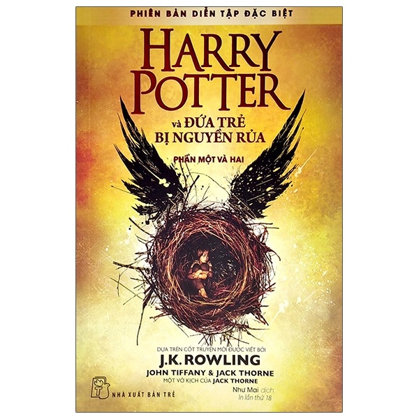 Harry Potter Và Đứa Trẻ Bị Nguyền Rủa: Phần Một Và Hai - J.K.Rowling, John Tiffany, Jack Thorne (Mới 100%) Huyền bí, giả tưởng, kinh dị, NXB Trẻ - SÁCH ĐẠI HỌC