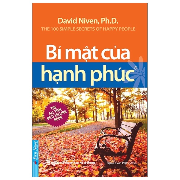 Bí Mật Của Hạnh Phúc (Khổ Nhỏ) - David Niven, Ph.D (Mới 100%) Sách tư duy, kỹ năng sống, First News - SÁCH ĐẠI HỌC
