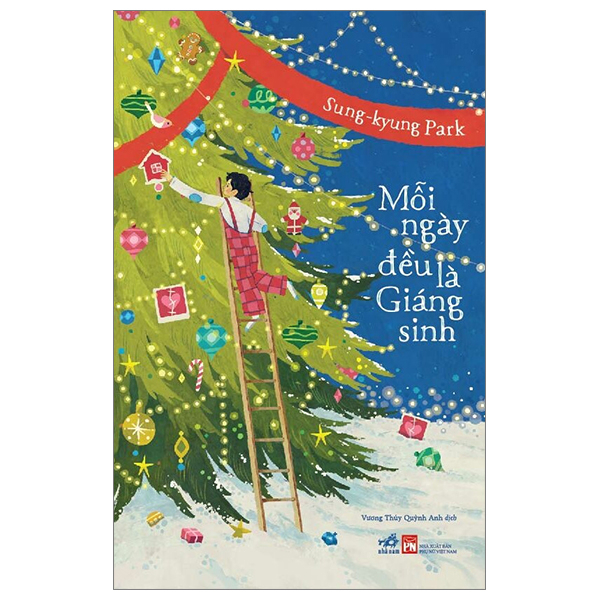 Mỗi Ngày Đều Là Giáng Sinh - Sung Kyung Park (Mới 100%) Truyện ngắn, tản văn, Nhã Nam - SÁCH ĐẠI HỌC