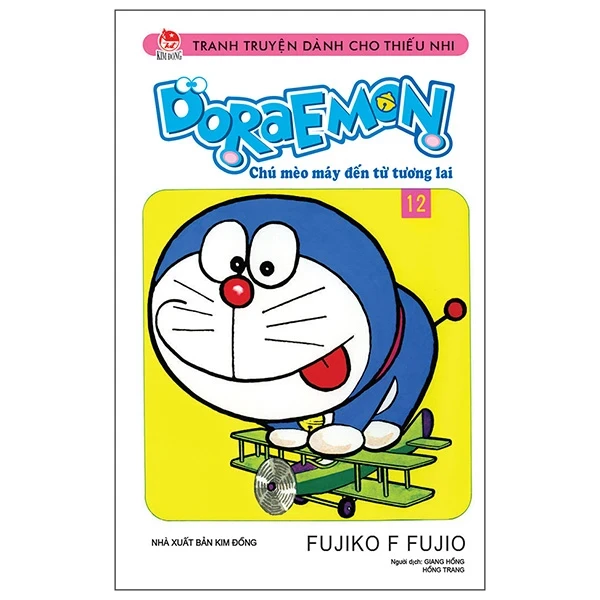 Doraemon - Chú Mèo Máy Đến Từ Tương Lai - Tập 12 - Fujiko F Fujio (Mới 100%) Truyện tranh, NXB Kim Đồng - SÁCH ĐẠI HỌC