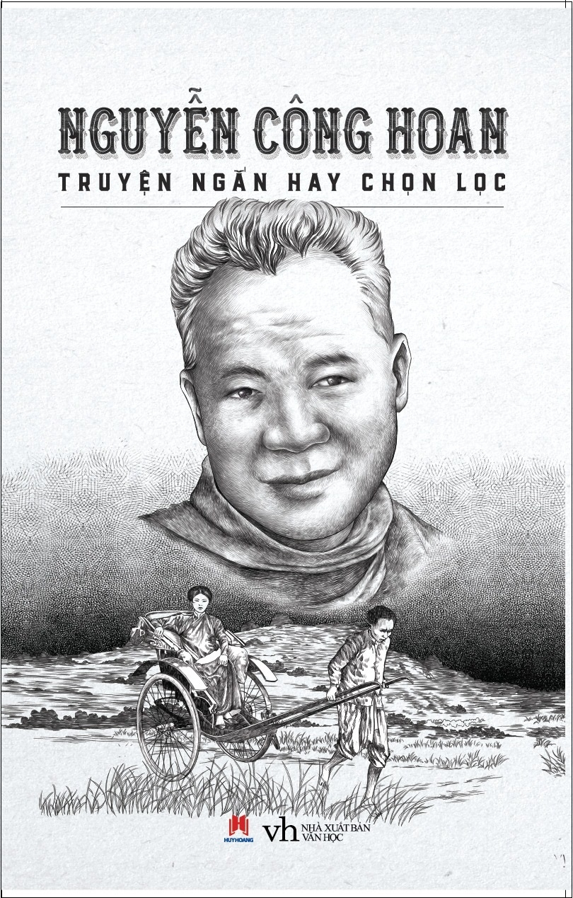 Nguyễn Công Hoan - Truyện Ngắn Hay Chọn Lọc (Mới 100%) Tác giả, tác phẩm, Huy Hoàng - SÁCH ĐẠI HỌC